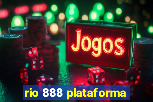 rio 888 plataforma